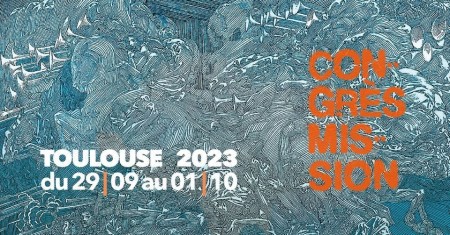 Congrès mission 2023 à Toulouse